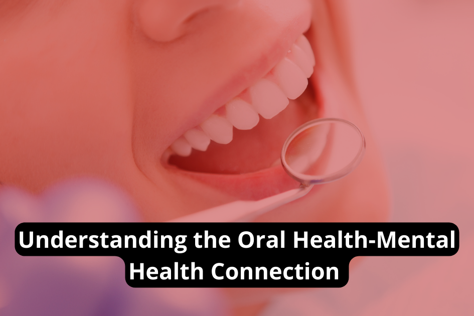 Exploring the correlation between oral health and mental well-being.