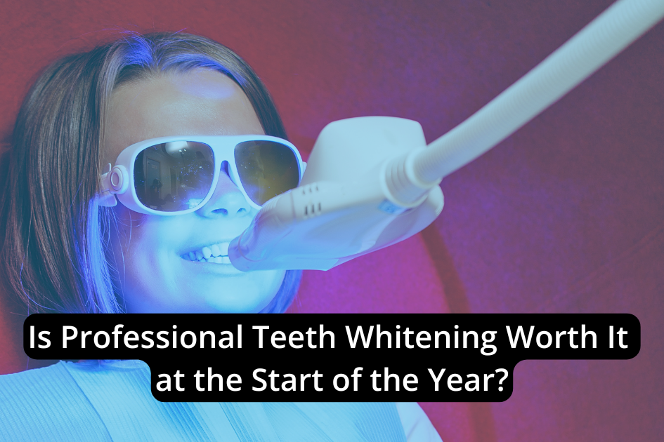 At the start of the year, a person wearing protective glasses receives professional teeth whitening treatment under a blue light, with text questioning the value of teeth whitening as a New Year's investment.